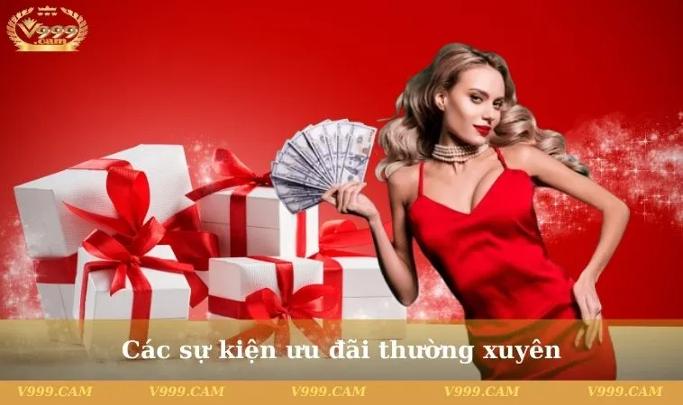 Các sự kiện ưu đãi thường xuyên dành cho hội viên