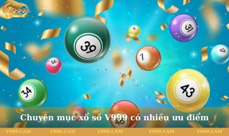 Xổ số V999 sở hữu nhiều ưu điểm